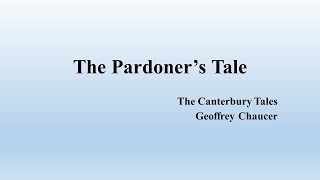 The Pardoners Tale From Geoffrey Chaucers quotThe Canterbury Talesquot Summary [upl. by Rajewski]