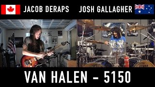 Van Halen 5150 Cover by Jacob Deraps and Josh Gallagher [upl. by Yerffoj]