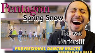 Professional Dancer Reacts to Kpop PENTAGON  Spring Snow Choreography Practice Video [upl. by Nalim]