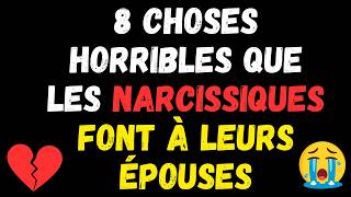 8 MANIÈRES CRUELLES DONT LES NARCISSIQUES TRAITENT LEURS ÉPOUSES  psychologie  narcissisme [upl. by Haidabo]