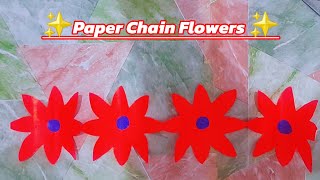 ✨How to Make Paper Chain Flowers Tutorial Beautiful Borders for Your Home Decor✨ [upl. by Scotney946]