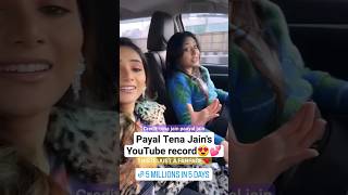 Payal Tena Jains YouTube record😍💕 credittena payal jain this is fanpage ❤️ shorts viral new [upl. by Geordie]