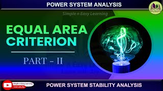 Equal Area Criterion Part 2  Power System Stability  Power system analysis [upl. by Maddis]