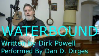 Waterbound Dirk Powell  Banjo cover [upl. by Nicolea]