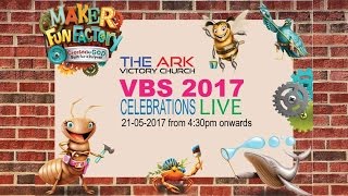 The Ark Victory Church  Maker Fun Factory VBS 2017 [upl. by Willms]