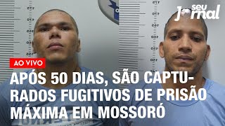 Após 50 dias são capturados fugitivos de prisão máxima em Mossoró  SJ 0404 [upl. by Wallack]