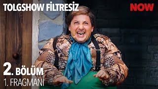 Tolgshow Filtresiz 2 Bölüm 1 Fragmanı [upl. by Ayhtnic]