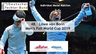 Loewe von Bonn 2019 Mens Foil Individual Finals [upl. by Uile515]