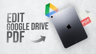 How to Edit PDF in Google Drive iPad tutorial [upl. by Hairacaz896]