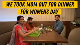 Womens Day I we took mom out for dinner I The squawk vlogs I squawk Rahulraj [upl. by Alyhc]