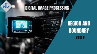 Region And Boundary in Digital Image Processing  DIP  University Exams  8 [upl. by Ednargel]