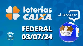 Loterias CAIXA  Federal  03072024 [upl. by Sephira]