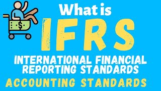 What is IFRS in Accounting  What are Accounting Standards [upl. by Aleahpar]