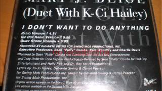 Mary J Blige amp KCi Hailey quotI Dont Want To Do Anythingquot Quiet Storm Version [upl. by Eremaj]