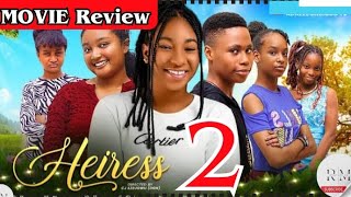 THE HEIRESS  2 Trending Nollywood Nigerian Movie Review Adaeze Onuigbo Chidinma Oguike 2024 [upl. by Tyrrell]