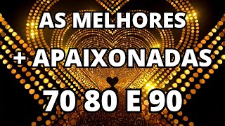 ❤️ Músicas Internacionais Antigas Românticas Anos 70 80 90 ❤️ AS MELHORES [upl. by Viviana388]