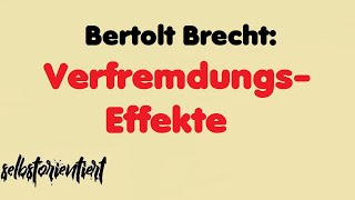 Bertolt Brechts Verfremdungseffekte Der gute Mensch von Sezuan  Deutsch Abitur 2019  2020 [upl. by Wheaton]