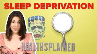 How Sleep Deprivation Affects Your Body • Healthsplained [upl. by Zerelda]