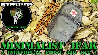 New Minimalist IFAK Individual First Aid Kit using Maxpedition DEP Daily Essentials Pouch [upl. by Dorsey553]