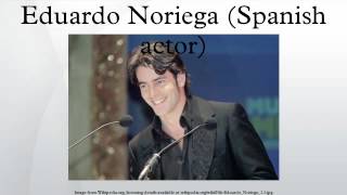 Eduardo Noriega Spanish actor [upl. by Egdirdle]