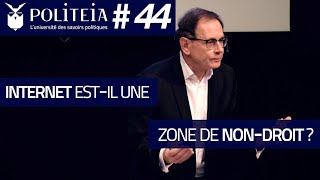 POLITEIA44  Internet estil une zone de nondroit   Dominique Boullier [upl. by Ainoet766]