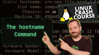 How to use the hostname command Linux Crash Course Series [upl. by Blight751]