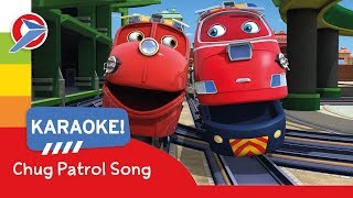 Chuggington  Chug Patrol Song  Karaoke  Cartoons for Children [upl. by Patience]