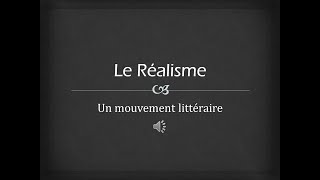 Le Réalisme  Un mouvement littéraire [upl. by Cochrane158]