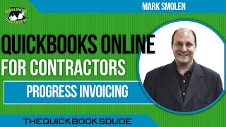 Progress Invoicing In QuickBooks Online For Contractors [upl. by Idok]