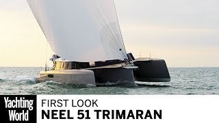 Neel 51 trimaran  First look at this exciting new cruisers  Yachting World [upl. by Halihs]