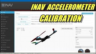 INAV 6 Point Accelerometer Calibration [upl. by Aleetha181]