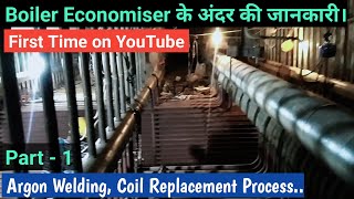 Boiler Economiser Inside Story  Economiser Coil Replacement Work at NTPC Rihand [upl. by Desberg196]