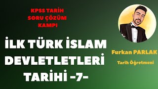 KPSS 2024 Tarih  İlk Türk İslam Devletleri Tarihi Soru Çözümü 7kpsstarih kpss2024 ayt2024 [upl. by Ebeohp]