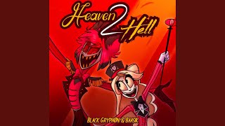 Heaven 2 Hell feat Elsie Lovelock [upl. by Sale715]