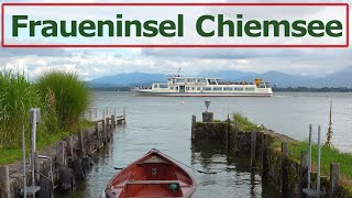 Chiemsee Fraueninsel  Praktische Tipps und mehr [upl. by Domash643]