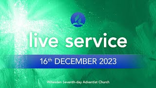 Saturday 16th December 2023  Live Service [upl. by Kenlay]