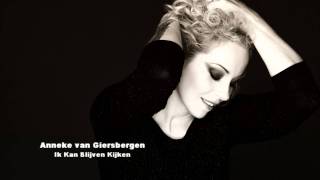 Anneke van Giersbergen  Ik Kan Blijven Kijken Peter Beense Cover Adam  EVA [upl. by Ysnil]