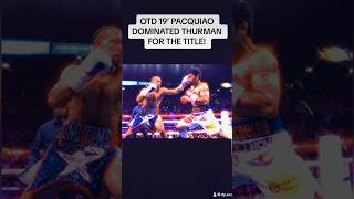 PACQUIAO vs THURMAN BOXING HIGHLIGHTSboxing mannypacquiao boxingvideos boxingnews shorts fyp [upl. by Erelia]