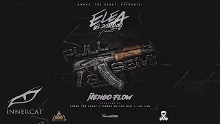 Ele A El Dominio Ft Nengo Flow  Full y Semi 🔫 Prod TorresOnTheBeat RealG4Life [upl. by Kathryn]