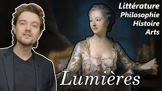 Le mouvement des LUMIÈRES ⌛ Lettres Philo Histoire Art XVIIIe siècle [upl. by Cavill]