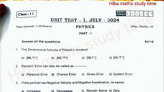 11th physics unit test 1 july 2024 question paper [upl. by Rusticus]