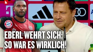 Eberl wehrt sich wegen geplatztem TahDeal quotDas ist die wahre Geschichtequot  FC Bayern [upl. by Hewet937]