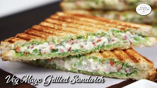 Veg Mayo Grilled Sandwich Recipe  मेयोनिसे सैंडविच  Best Grilled Sandwich [upl. by Joana]