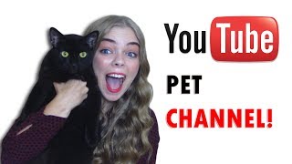 HOW TO MAKE A SUCCESSFUL PET CHANNEL ON YOUTUBE [upl. by Arhez]