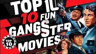 10 Best Fun Gangster Movies  Top 10 Entertaining Gangster Films [upl. by Imik426]