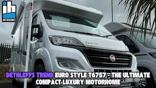 Dethleffs Trend Euro Style T6757  The Ultimate Compact Luxury Motorhome [upl. by Anirpas]