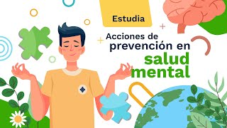 Curso Acciones de prevención en salud mental [upl. by Idleman]