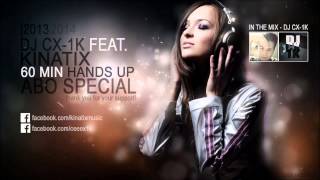 Techno Hands Up 60min Megamix  DJ CX1k ft Kinatix 2013  2014 [upl. by Obocaj]