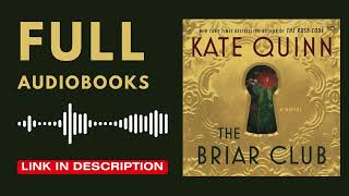 The Briar Club  Free Audiobook [upl. by Eimile]