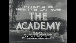 1930s UNITED STATES COAST GUARD ACADEMY DOCUMENTARY NEW LONDON CONNECTICUT PRINT 2 49474 [upl. by Fennessy262]